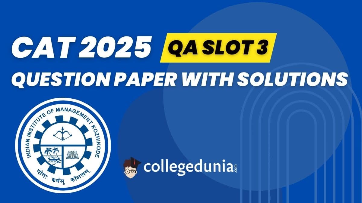 CAT 2025 Slot 3 QA Question Paper with Solutions PDF