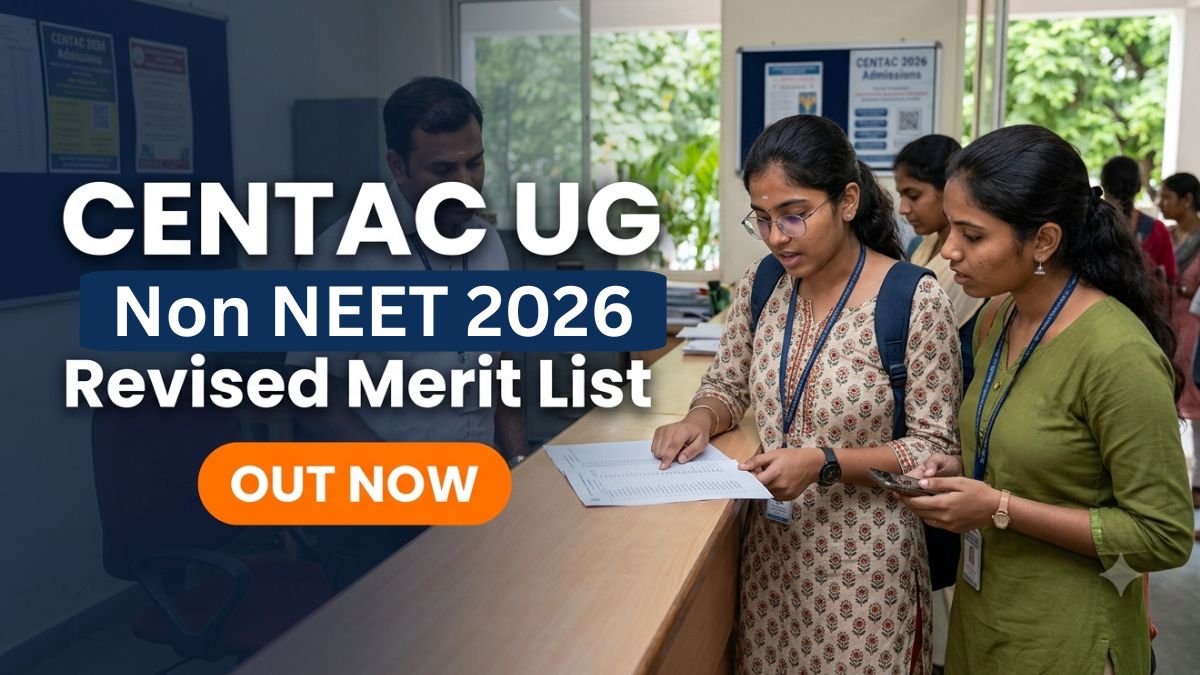 CENTAC UG Non NEET 2026 Revised Provisional Merit List Released