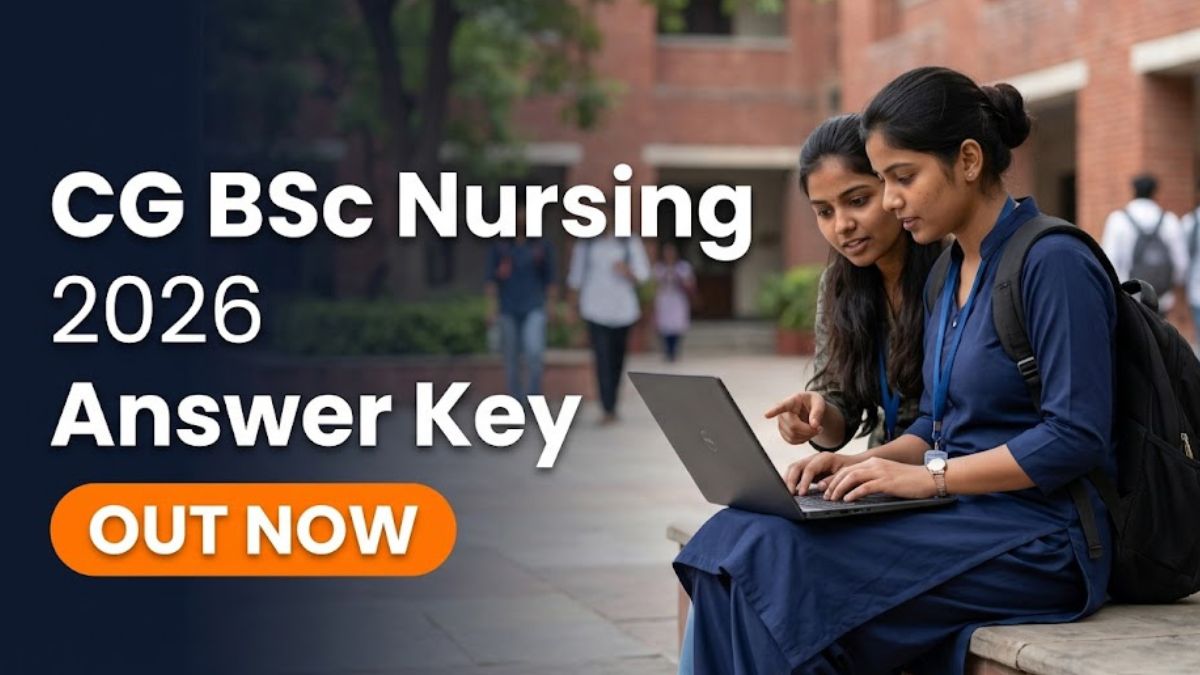CG BSc Nursing 2026 Answer Key Out Objection Window Open Till June 23