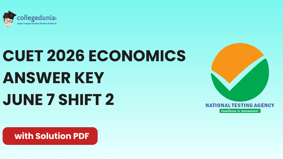 CUET 2026 June 7 Shift 2 Economics Answer Key