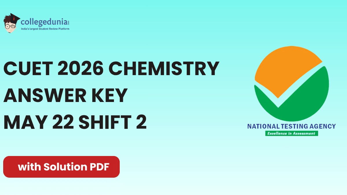CUET 2026 May 22 Shift 2 Chemistry Answer Key