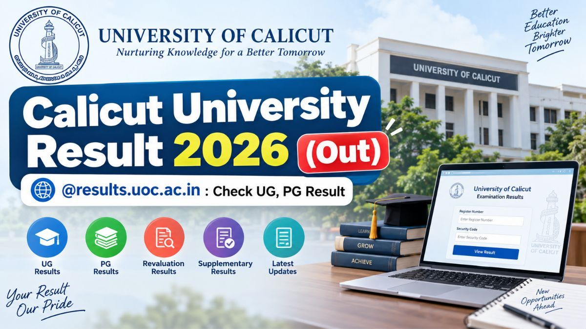 Calicut University Result 2026 (Out) @results.uoc.ac.in : Check UG, PG Result