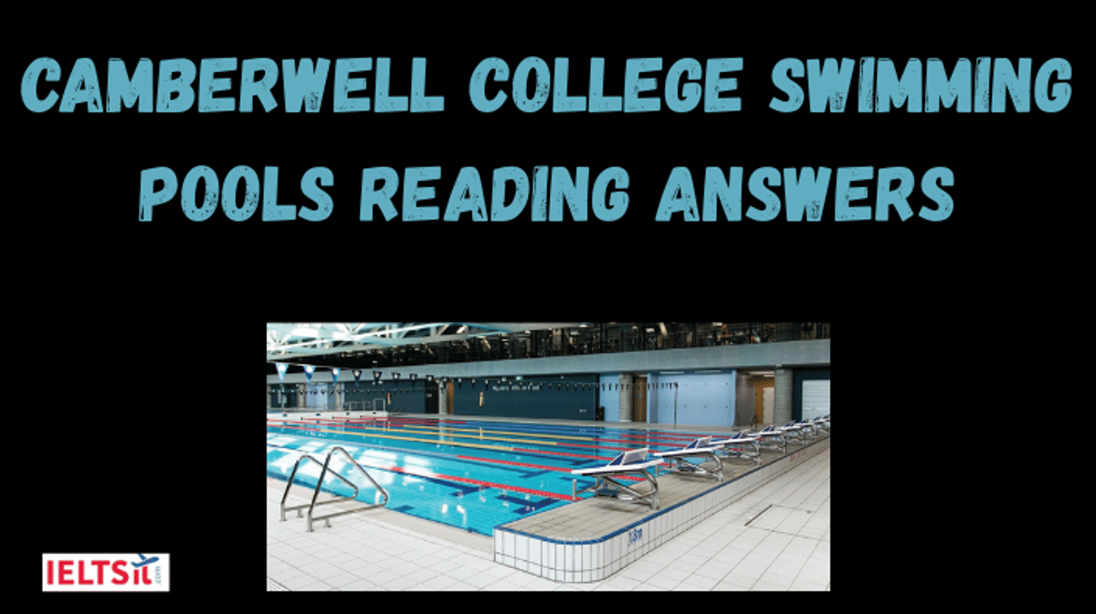 Camberwell College Swimming Pools Reading Answers