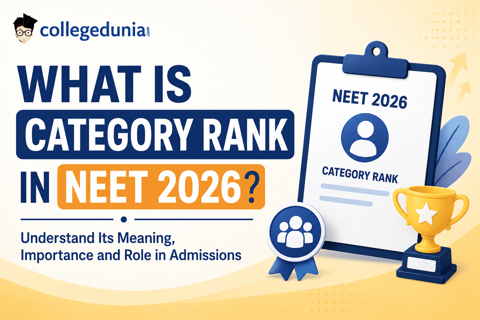  What is Category Rank in NEET 2026?