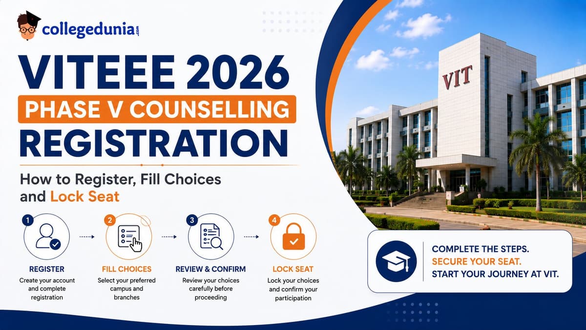 VITEEE 2026 Phase V Counselling Registration How to Register Fill Choices and Lock Seat