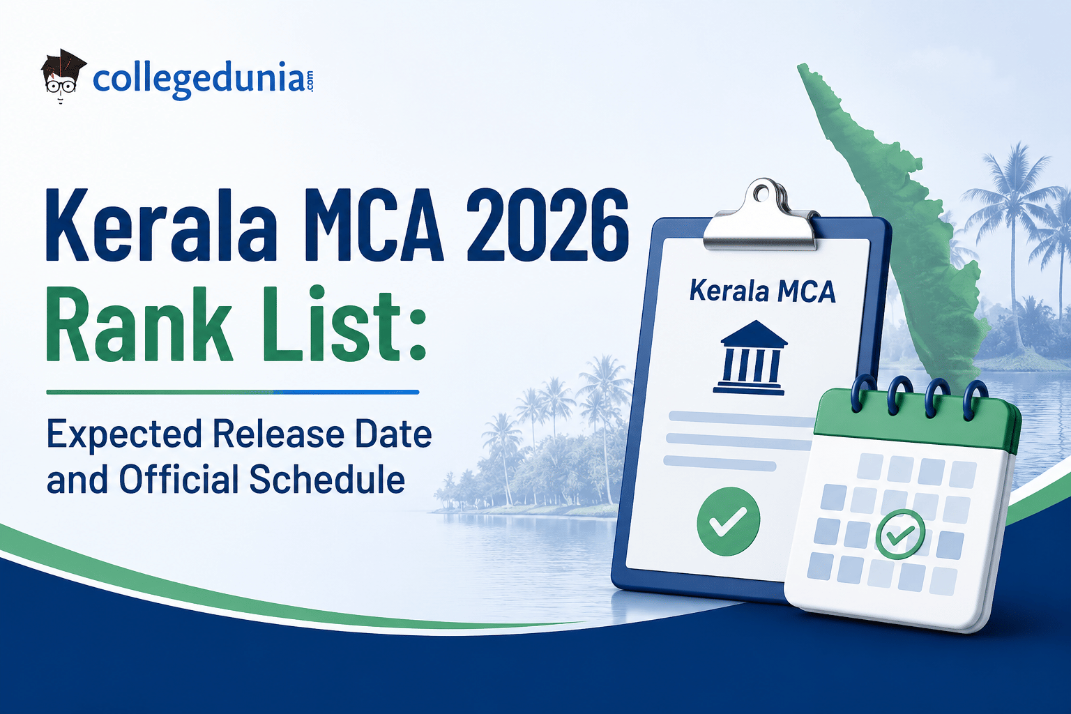 Kerala MCA 2026 Rank List: Expected Release Date and Official Schedule