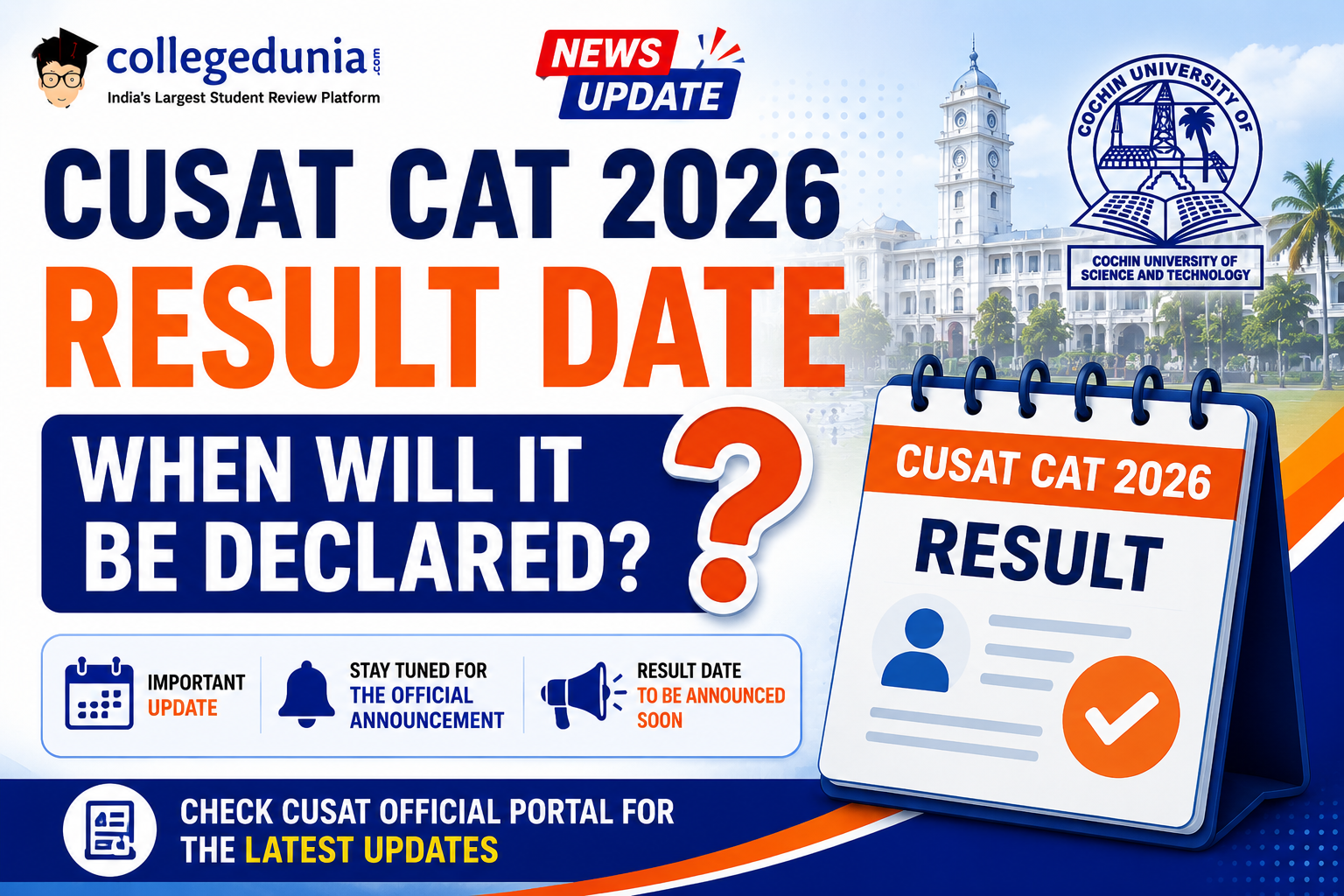 CUSAT CAT 2026 Result Date: When Will It Be Declared