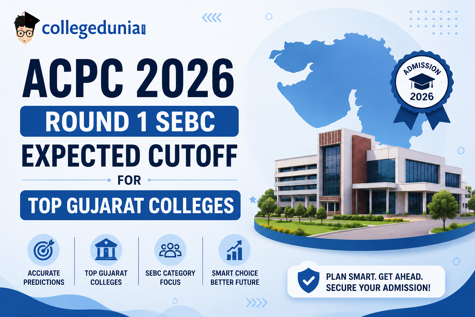 ACPC 2026 Round 1 SEBC Expected Cutoff for Top Gujarat Colleges
