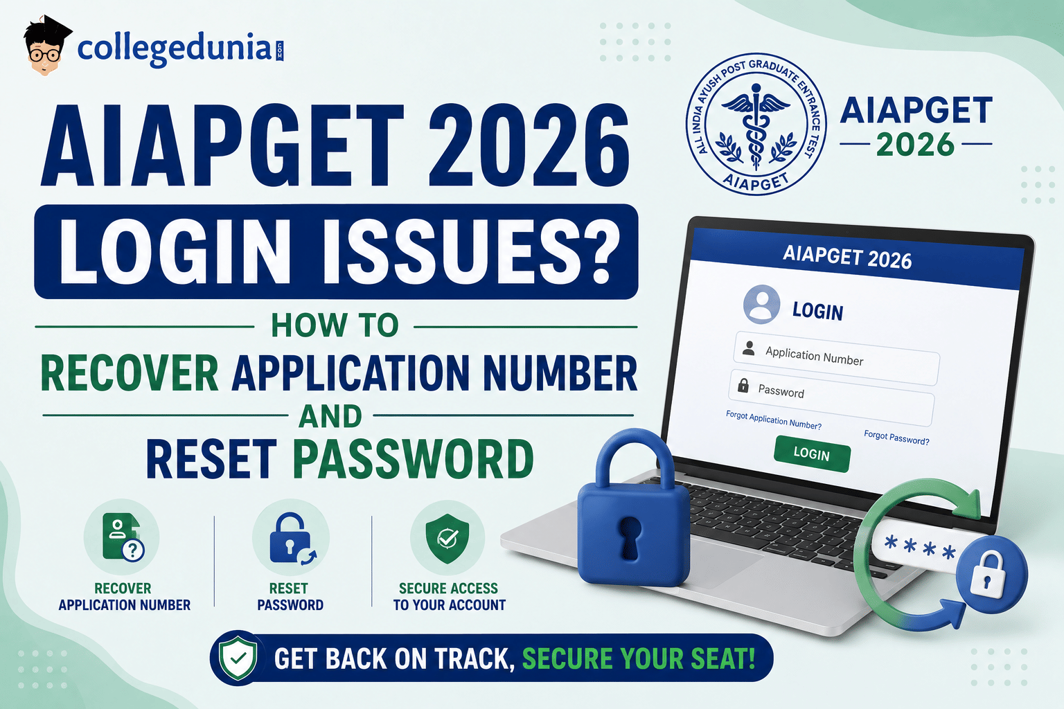 AIAPGET 2026 Login Issues: How to Recover Application Number and Reset Password