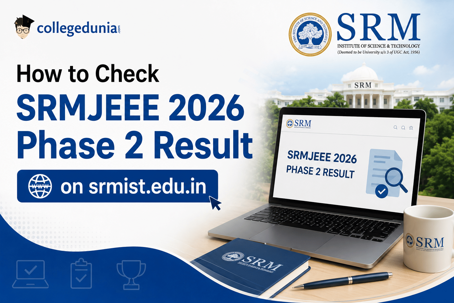 How to Check SRMJEEE 2026 Phase 2 Result on srmist.edu.in