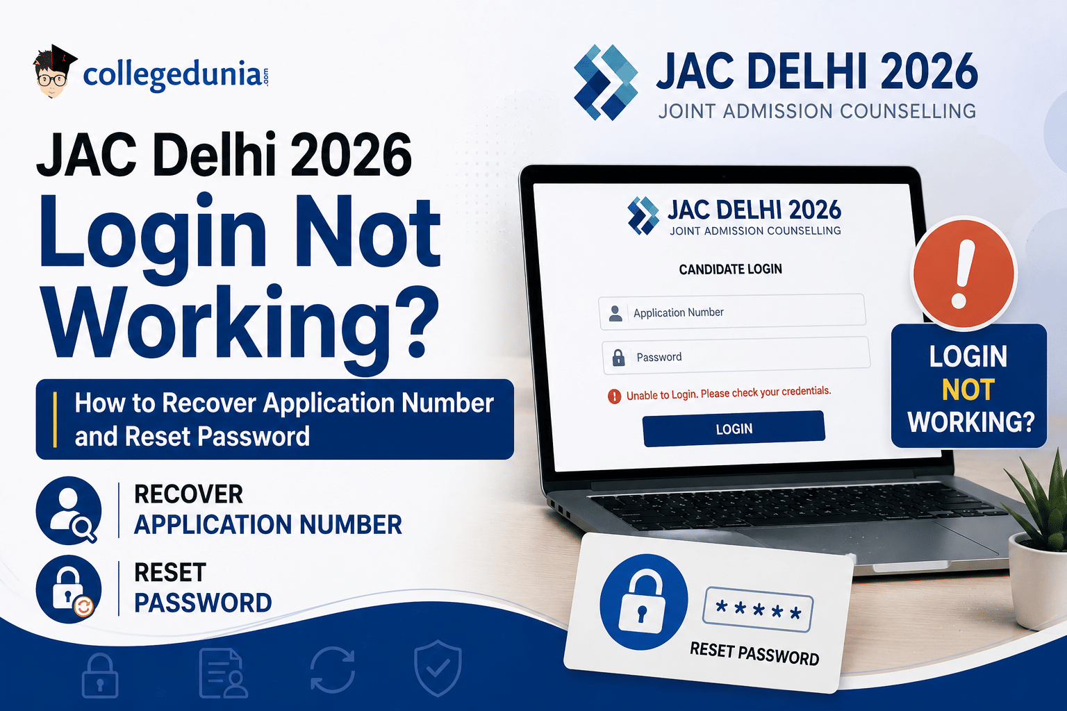 JAC Delhi 2026 Login Not Working: How to Recover Application Number and Reset Password