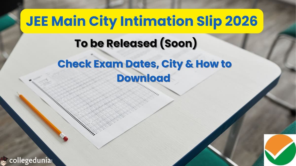 JEE Main City Intimation Slip