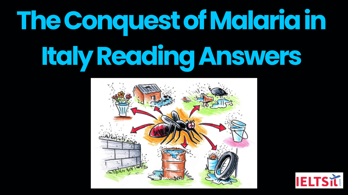 The Conquest of Malaria in Italy Reading Answers