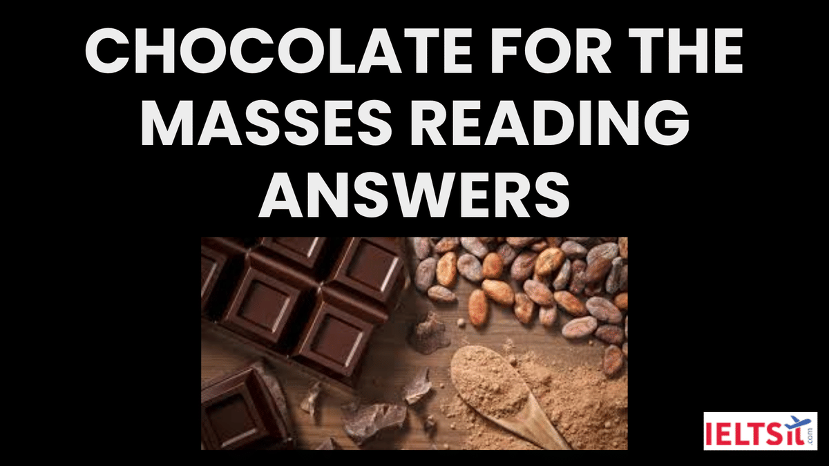 Chocolate for the Masses Reading Answers