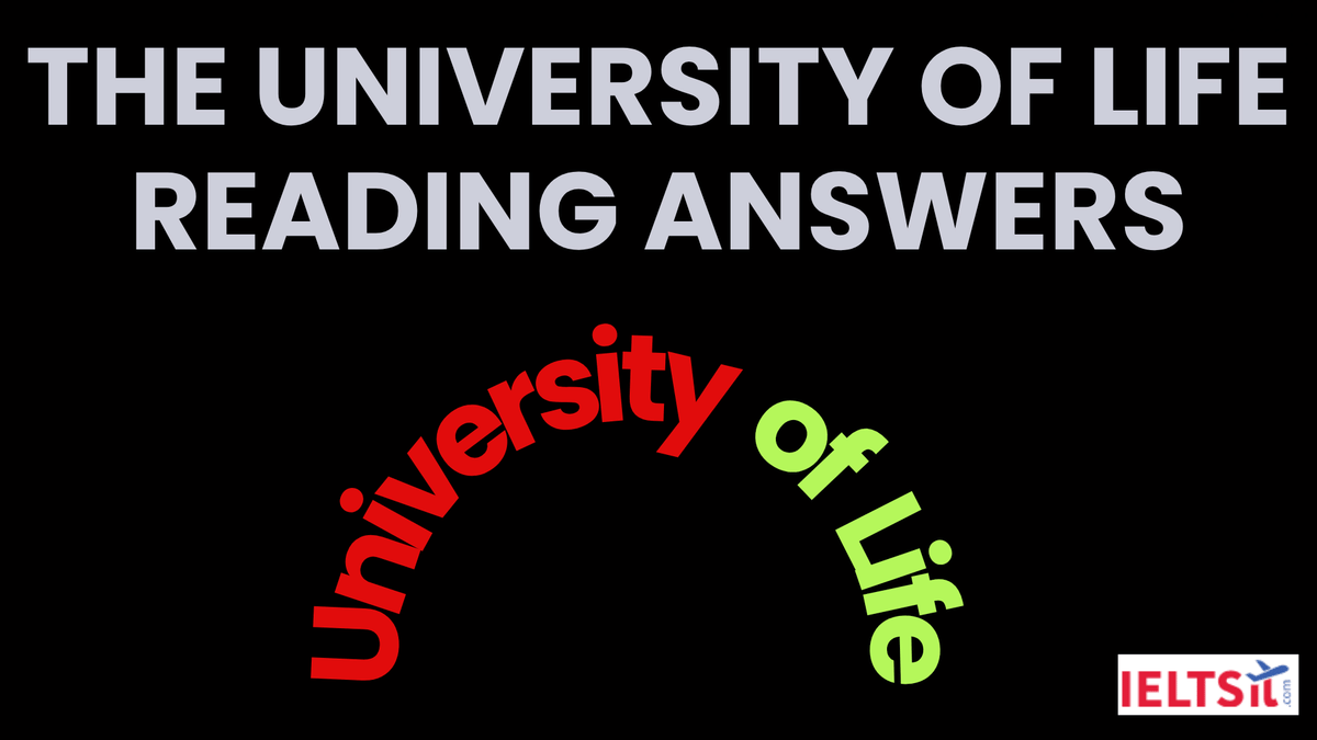 The University of Life Reading Answers