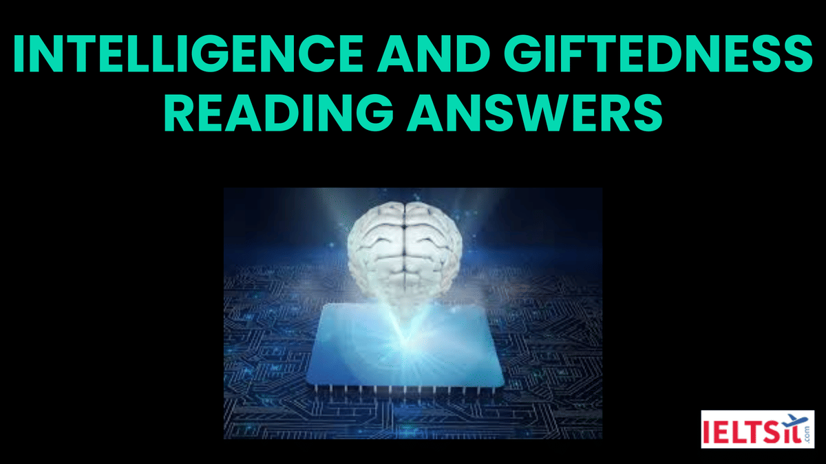 Intelligence and Giftedness Reading Answers