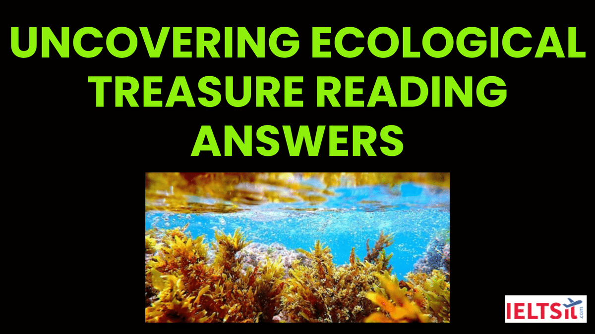 Uncovering Ecological Treasure Reading Answers