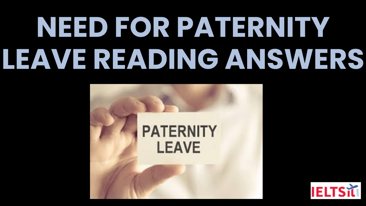Need for Paternity Leave Reading Answers