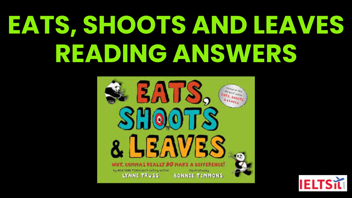 Eats, Shoots and Leaves Reading Answers
