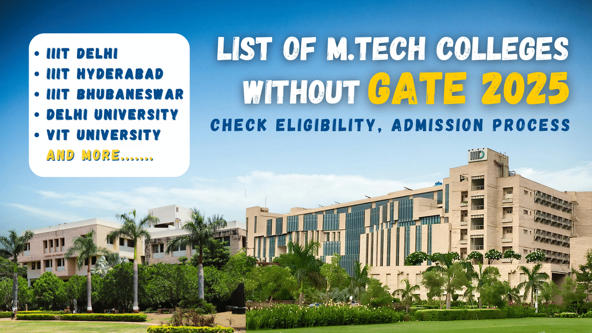 M.Tech Colleges Without GATE 2026