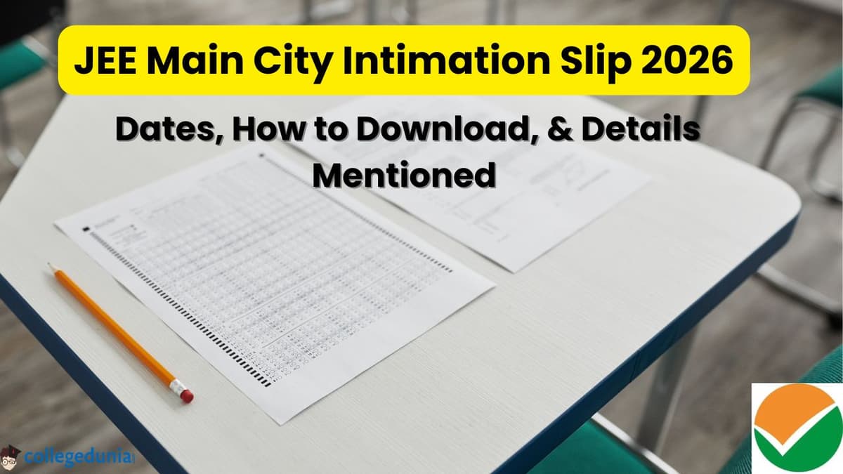 JEE Main City Intimation Slip