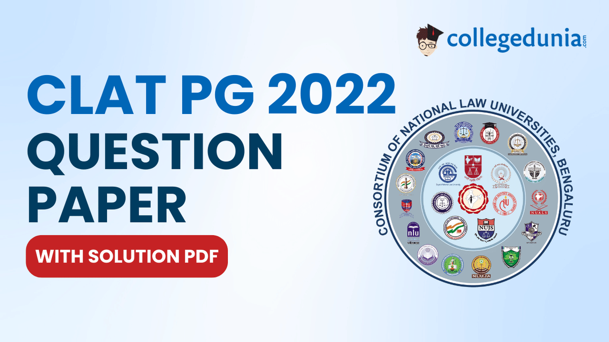 CLAT PG 2022 Question Paper with Solutions