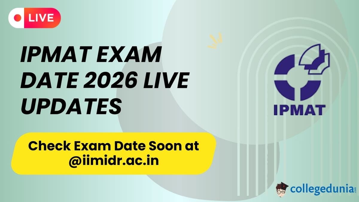 IPMAT Exam Date 2026 Live Updates