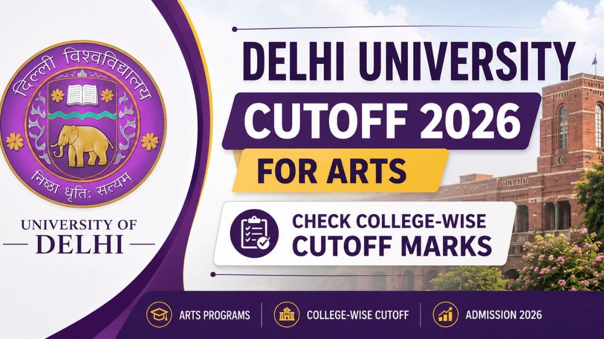 Delhi University Cutoff 2026 for Arts: Check College-wise Cutoff Marks