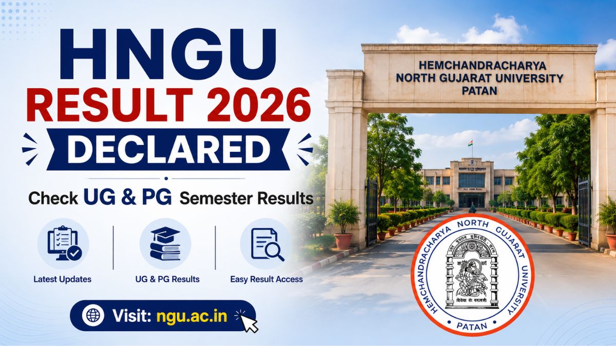 HNGU Result 2026 Declared: Check UG & PG Semester Results @ ngu.ac.in