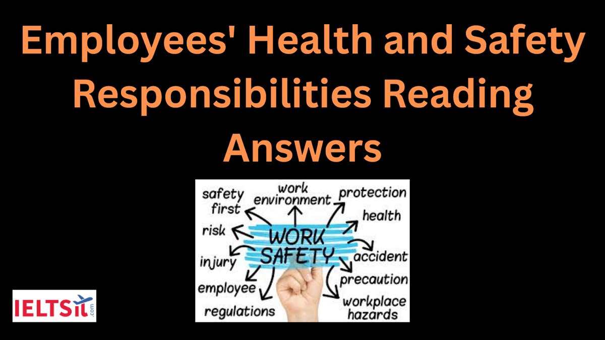 Employees' Health and Safety Responsibilities Reading Answers