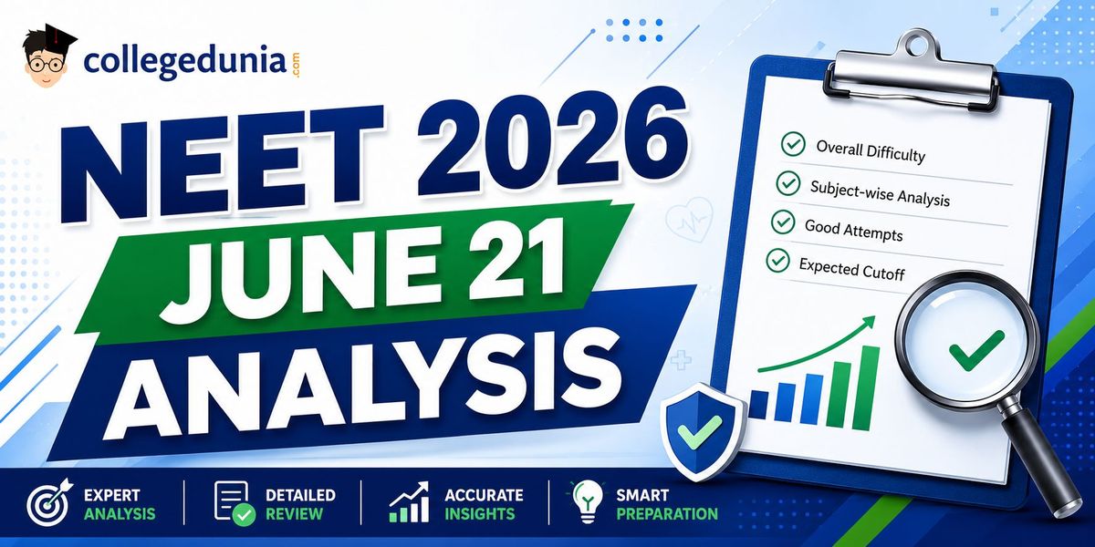 neet 2026 june 21 analysis