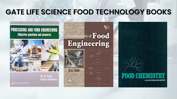 GATE Life Science Food Technology Books
