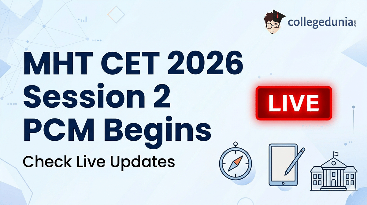 MHT CET PCM Live Updates