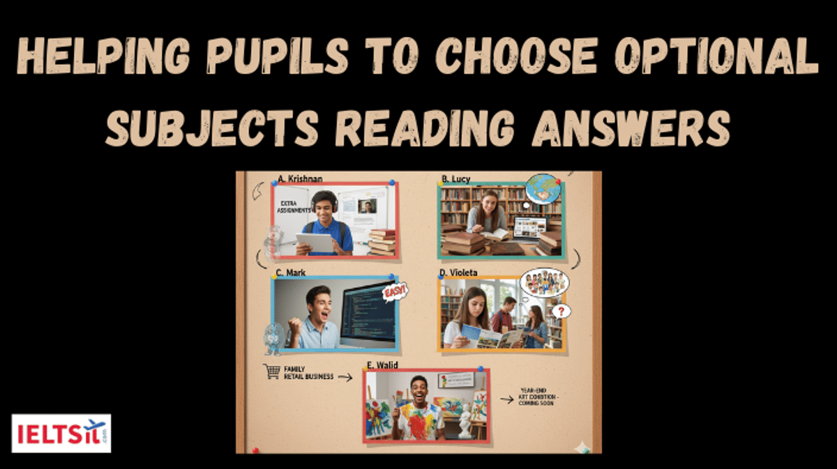 Helping Pupils to Choose Optional Subjects Reading Answers