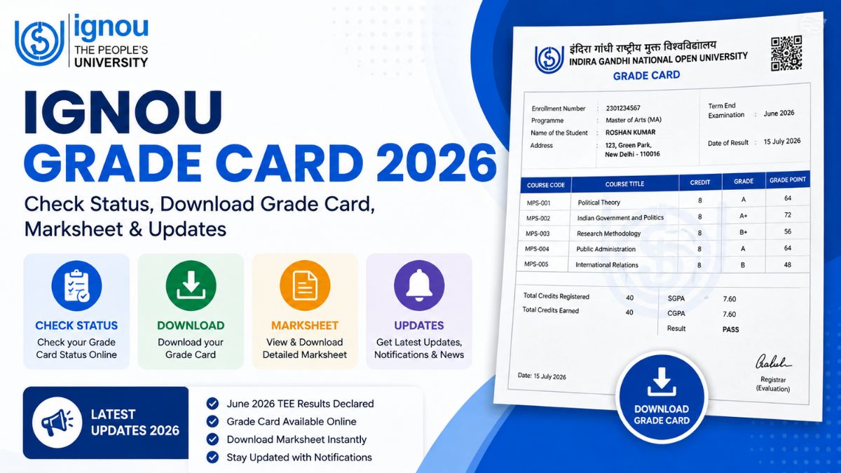 IGNOU Grade Card 2026: Check Status, Download Grade Card, Marksheet & Updates