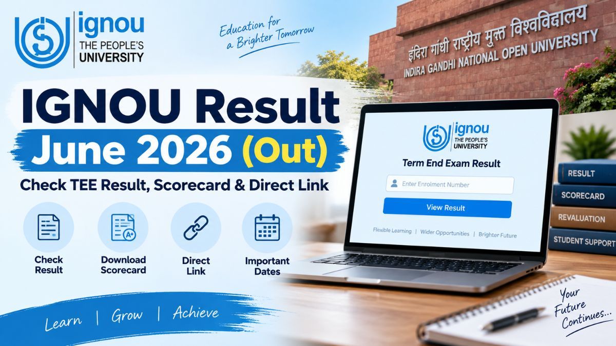 IGNOU Result June 2026 (Out): Check TEE Result, Scorecard & Direct Link