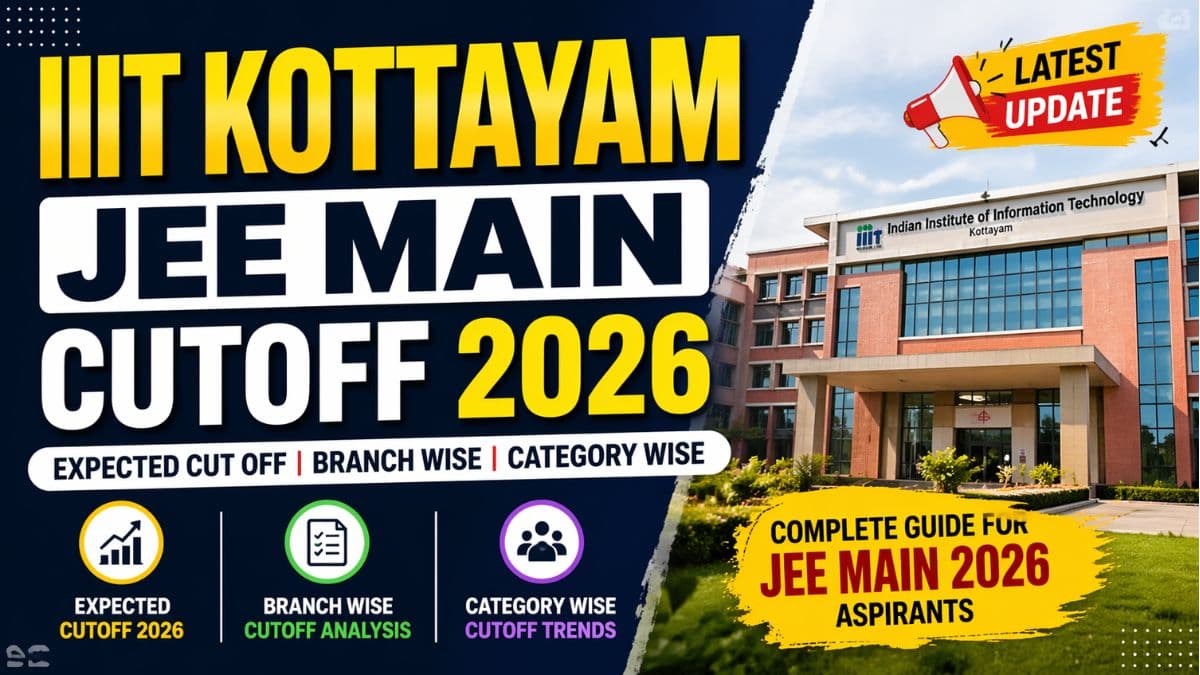 IIIT Kottayam JEE Main Cutoff 2026