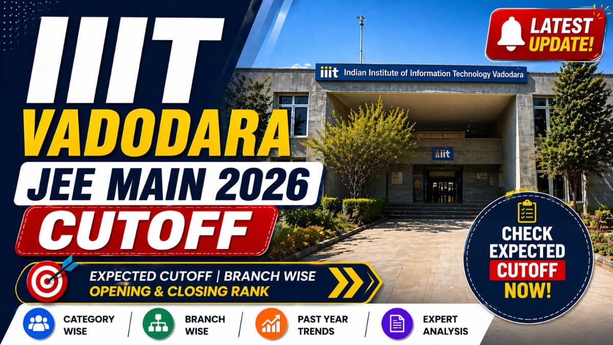IIIT Vadodara JEE Main Cutoff 2026