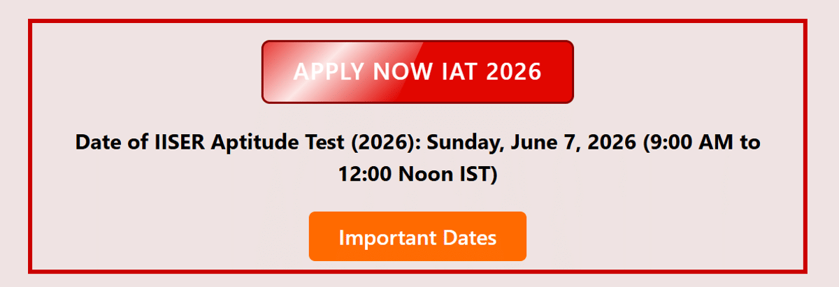 IISER IAT Application Form 2026