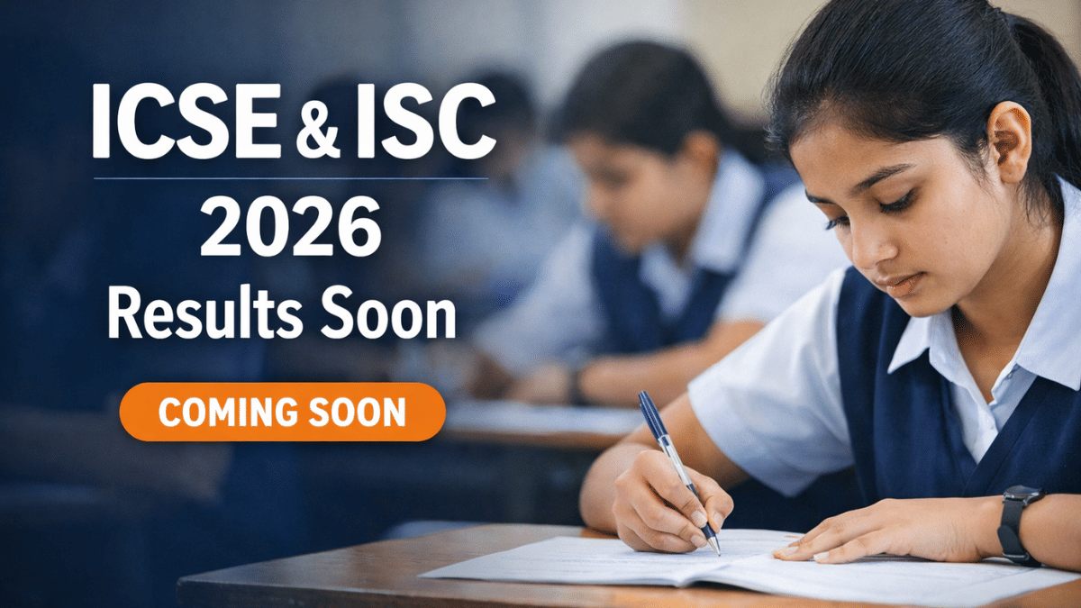 ICSE and ISC Result 2026