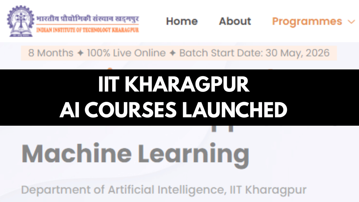 IIT Kharagpur Launches Online AI, ML Certificate Courses