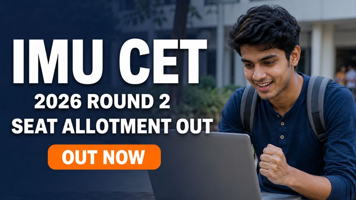 IMU CET 2026 Round 2 Seat Allotment Result Out