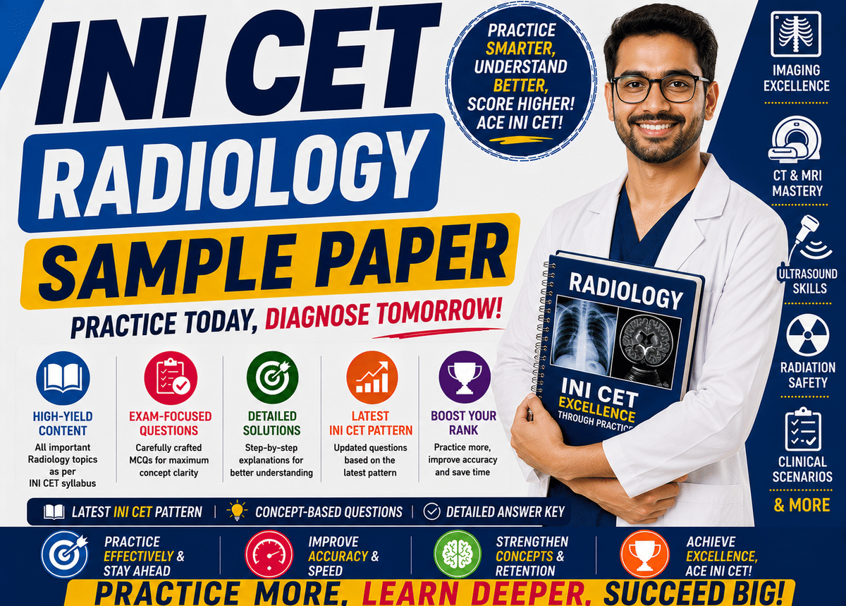 INI CET Radiology Sample Paper