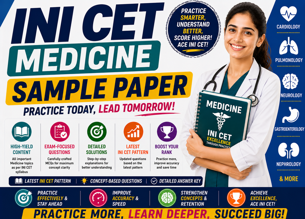INI CET Medicine Sample Paper