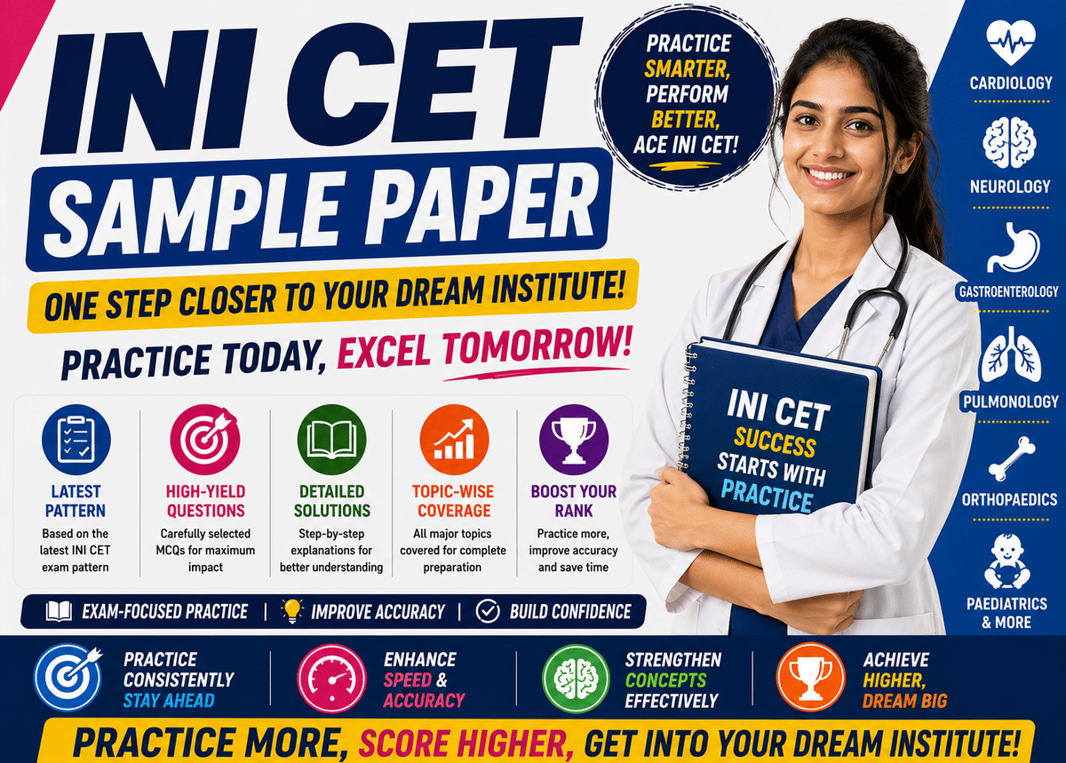 INI CET Sample Paper