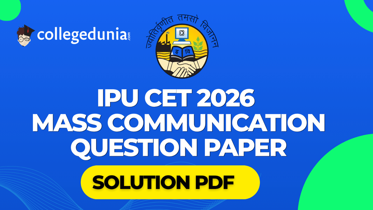 IPU CET 2026 Mass Communication Question Paper with Solution PDF