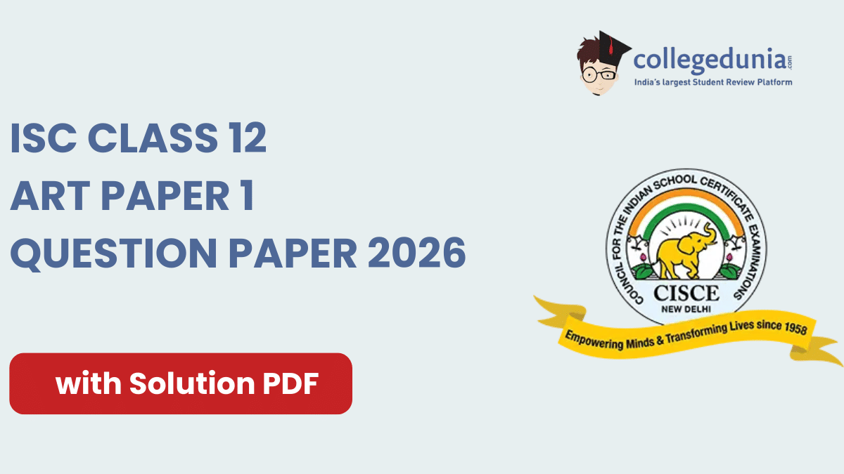 ISC Class 12 Art Paper 1 Question Paper 2026