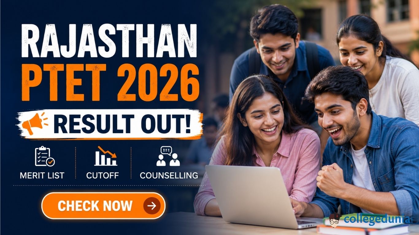 Rajasthan PTET 2026: Result Out, Merit List, Cutoff, Counselling