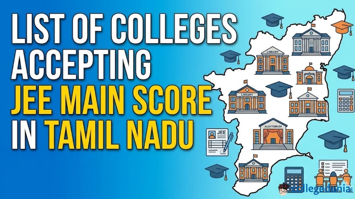 List of Colleges Accepting JEE Main Score in Tamil Nadu