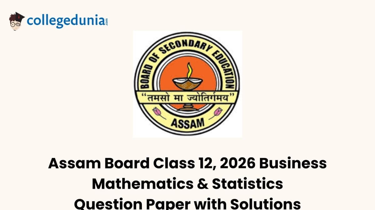 Assam Board Class 12 2026 Business Mathematics & Statistics Question Paper with Solution